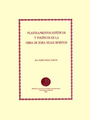 cover image of Planteamientos estéticos y políticos en la obra de Zora Neale Hurston
